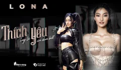 MV "Thích hay là yêu còn chưa biết - LONA ft Ricky Star: Một sản phẩm debut chất lượng