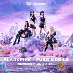 MV "Ready For Love" - BLACKPINK x PUBG MOBILE
