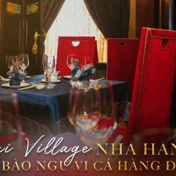 Thai Village – nhà hàng vi cá bào ngư  lâu đời tại TP. Hồ Chí Minh