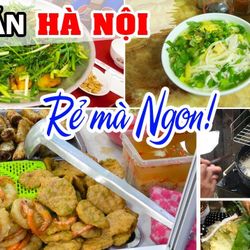 10 con Phố ẩm thực Hà Nội nức tiếng nghe tên thôi đã thèm