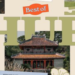 Best of Huế: Tái khám phá Cố Đô với những địa điểm “đỉnh lưu” trong lòng hội sành du lịch
