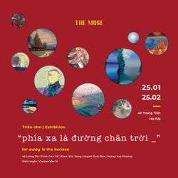 TRIỂN LÃM TRANH “PHÍA XA LÀ ĐƯỜNG CHÂN TRỜI”