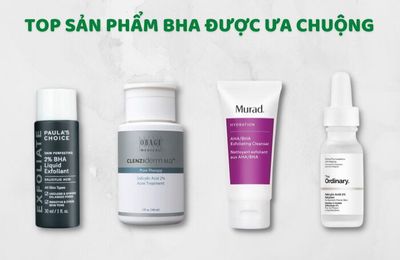 Bí quyết sử dụng BHA cho chu trình chăm sóc da