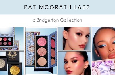 Bridgerton x Pat McGrath Labs: Bộ sản phẩm make vương giả