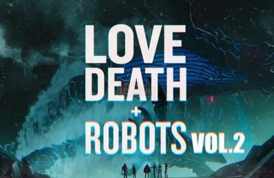 Review Love, Death & Robots season 2: Chiều chuộng thị giác nhưng nội dung nhạt nhòa