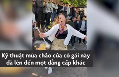 Hu Kaifeng - Cô gái Trung Quốc nổi tiếng nhờ tài múa chảo