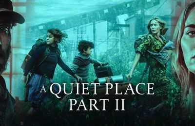 Review Phim A Quiet Place Part 2: Tình tiết chậm nhưng khá kịch tính