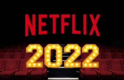 Netfix "mở đầu năm 2022" với loạt phim hấp dẫn không thể bỏ qua