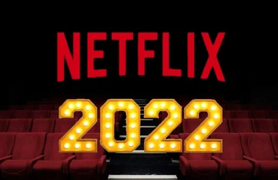 Netfix "mở đầu năm 2022" với loạt phim hấp dẫn không thể bỏ qua
