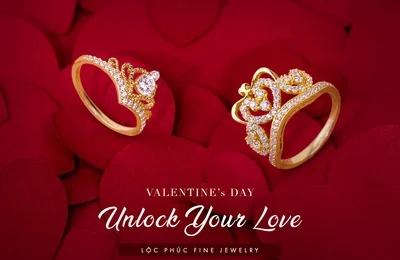 Valentine này hãy để cảm xúc thăng hoa cùng trang sức Lộc Phúc cao cấp