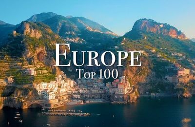 Top 100 địa điểm nên đến thăm ở Châu Âu.