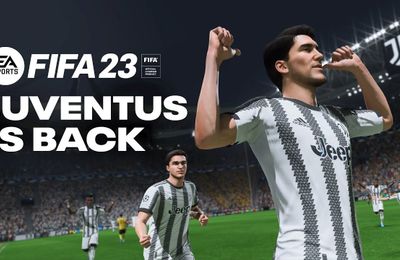 CLB Juventus quay trở lại thế giới trò chơi điện tử với “FIFA 23”