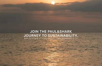 PAUL&SHARK – MINH CHỨNG CHO THỜI TRANG XANH, SẠCH VÀ ĐẸP