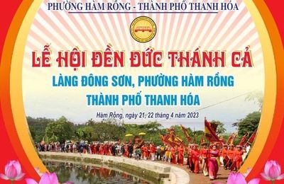 Tp Thanh Hoá: Độc đáo lễ hội đền Đức Thánh Cả làng Đông Sơn, phường Hàm Rồng