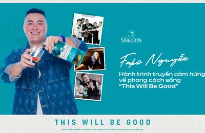 Fabo Nguyễn – Hành trình truyền cảm hứng về phong cách sống “This Will Be Good”