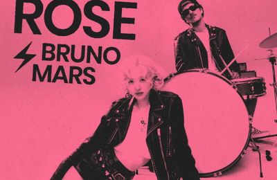 Nhanh như Rosé: Vừa rộ tin đồn hợp tác với Bruno Mars là xác nhận ngay sau 24 giờ!
