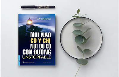 Chiêm nghiệm tác phẩm "Nơi nào có ý chí, nơi đó có con đường" của Cynthia Kersey