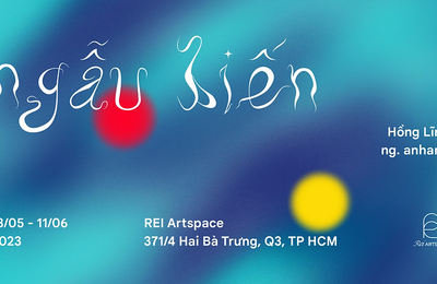 Triển lãm đôi “Ngẫu Biến” của 2 nghệ sỹ Hồng Lĩnh và ng. anhanh, khi cảm xúc hoá thi ca
