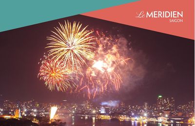 Le Méridien Saigon chào đón năm mới 2022 với tiệc bên hồ bơi và trình diễn pháo hoa