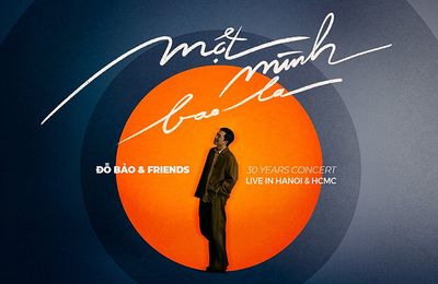 Điểm hẹn tháng 11: Hà Nội - Sài Gòn với Live Concert Đỗ Bảo & Friends | Một Mình Bao La