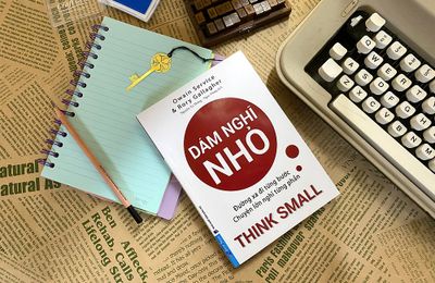 Sách "Dám nghĩ nhỏ" - Tập trung chi tiết nhỏ giúp chúng ta đạt mục tiêu lớn