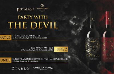 “Party with the Devil” - một trải nghiệm hoàn toàn mới mẻ cùng rượu vang Diablo