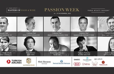 Park Hyatt Saigon & Passion Week Mùa 3 - tuần lễ của tinh hoa cuộc sống