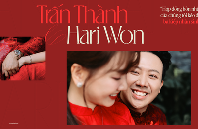 Trấn Thành, Hari Won: "Hợp đồng hôn nhân của chúng tôi kéo dài ba kiếp nhân sinh"
