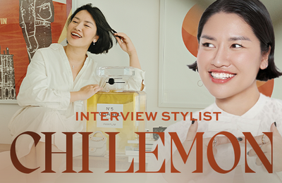 Stylist Chi Lemon: Nếu sợ điều gì thì hãy làm điều đó 100 lần!