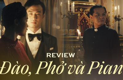 Đào, Phở và Piano: Bộ phim chất lượng xứng đáng trở thành cơn sốt phòng vé những ngày qua