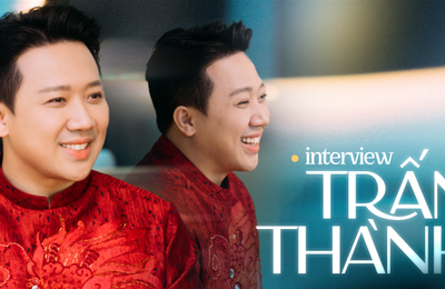 Trấn Thành: Tôi đã bớt nóng tính, không cần quát tháo nhưng vẫn có được những gì mình muốn