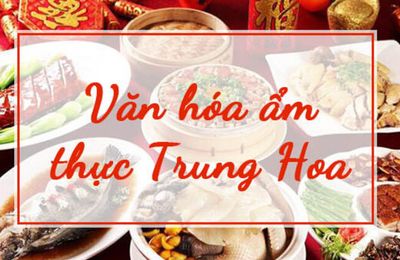 Hành trình khám phá văn hóa và ẩm thực của Trung Quốc đặc sắc nhất
