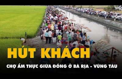 Khu ẩm thực giữa đồng ở Bà Rịa - Vũng Tàu hút hàng ngàn lượt khách mỗi ngày