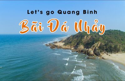 Khám phá Bãi Đá Nhảy Quảng Bình: Tuyệt tác thiên nhiên với vẻ đẹp mê hồn
