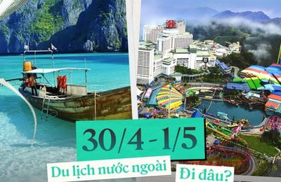 Chính thức nghỉ 5 ngày: Du lịch nước ngoài được dịp lên ngôi, những nơi không cần xin visa dưới đây chính là lựa chọn hàng đầu!