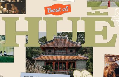 Best of Huế: Tái khám phá Cố Đô với những địa điểm “đỉnh lưu” trong lòng hội sành du lịch