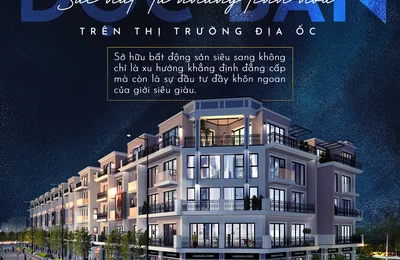 Sức hút từ những sản phẩm “độc bản” trên thị trường bất động sản