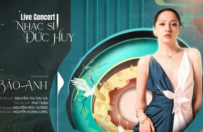 Bảo Anh hé lộ nhiều bí mật trong liveconcert “Những gì đến tự nhiên” của nhạc sĩ Đức Huy