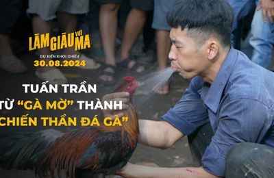 Hết làm “bad boy”, Tuấn Trần lột xác thành “đá gà boy” trong làm giàu với ma