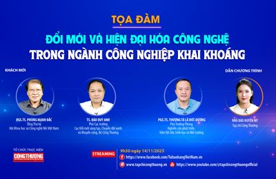 [Tọa đàm trực tuyến] "Đổi mới và hiện đại hóa công nghệ trong ngành công nghiệp khai khoáng”