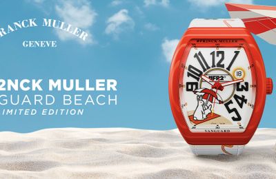 Franck Muller & #FR2 mở rộng sự hợp tác với bộ sưu tập phiên bản giới hạn#FR2NCK MULLER Muller Vanguard Beach