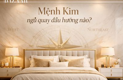 Mệnh Kim ngủ quay đầu hướng nào hợp phong thủy, dễ ngủ sâu?
