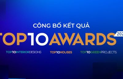 Top 10 Awards 2025 công bố 30 công trình ấn tượng nhất của ba hạng mục giải thưởng