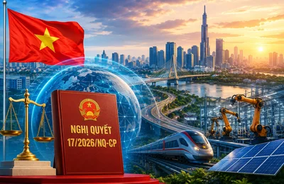 Nghị quyết 17/2026/NQ-CP: Đột phá thể chế, khơi thông nguồn lực phát triển quốc gia