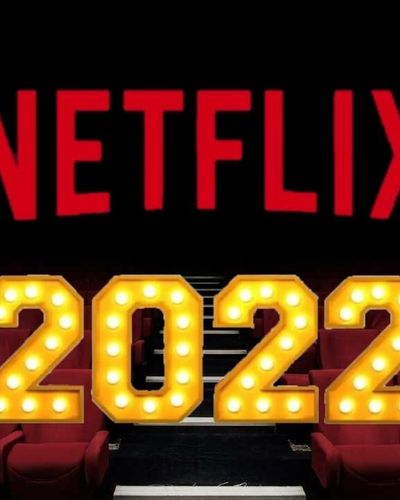 Netfix "mở đầu năm 2022" với loạt phim hấp dẫn không thể bỏ qua