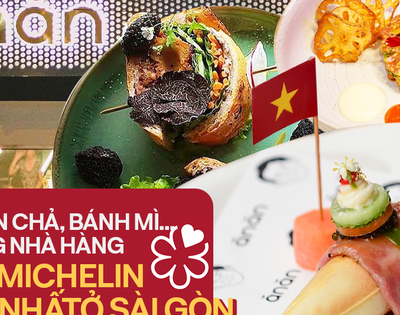 Bữa ăn đắt đỏ tại nhà hàng sao Michelin duy nhất ở TP.HCM khiến khách Tây cũng phải choáng ngợp: Chả giò, bún chả, bánh mì... bỗng hóa thành món ăn thượng lưu