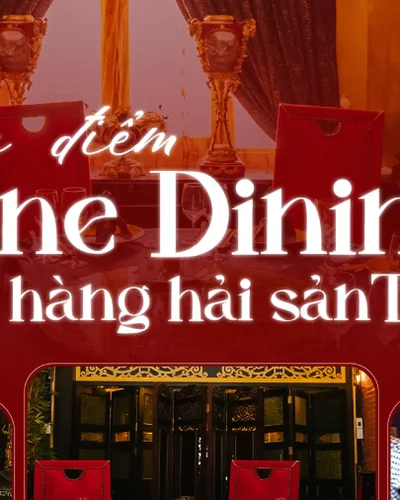 Thai Village - Địa điểm fine dining tại nhà hàng hải sản TP. HCM