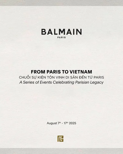 BALMAIN FROM PARIS TO VIETNAM