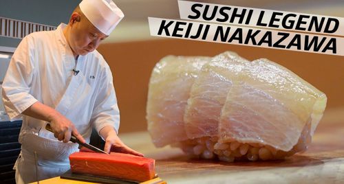Đầu bếp Sushi bậc thầy Keiji Nakazawa đã xây dựng đội ngũ Sushi đỉnh cao như thế nào ?