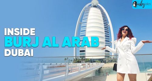 Bên trong Burj Al Arab Dubai ngắm nhìn chuyến tham quan 90 phút dành riêng cho khách sạn mang tính biểu tượng - Curly Tales UAE